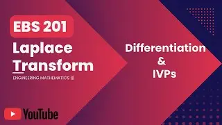 Laplace Transform | Differentiation Property & Initial Value Problems (IVPs)