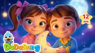 Calm & Gentle Songs for Little Ones 🌙 | Bedtime Music | DodoSong