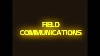 Field Communications - 