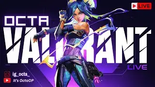 LIVE: ‪@valorant‬ |OCTA is live #valorantlive #valorantrankedgameplay #valoranthighlights