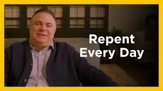 Repent Every Day - Radical and Relevant - Matthew