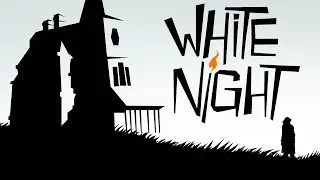 LIVE White Night #01 chapter 1 & 2 (PS4)
