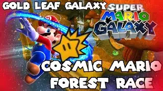 Cosmic Mario Forest Race l Super Mario Galaxy Guide