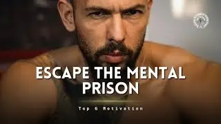 Andrew Tate: ESCAPE THE MENTAL PRISON 🧠 | Powerful Motivational Speech (Top G Mindset)
