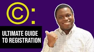 The ULTIMATE Guide to Copyright, Part 2: Copyright Registration