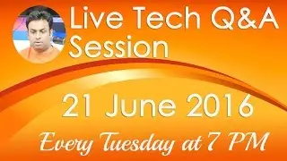 #135 Live Tech Q&A Session with Geekyranjit - 21 June