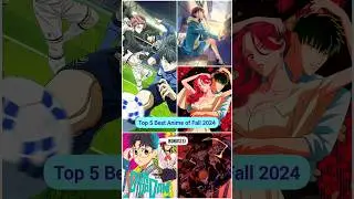 Top 5 Best Anime of Fall 2024 #shorts
