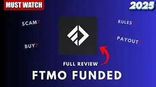 FTMO Funded Account Review in 2025 | How to get Funded forex account | Full Payout Method Guide
