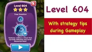 Inside Out Thought Bubbles Level 604 Tips and Strategy Gameplay Walkthrough Youtube No Boosters