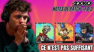 DES NERFS POUR YASUO, EKKO ET TEMMO - ANALYSE PATCH 2XKO (1.0.3)