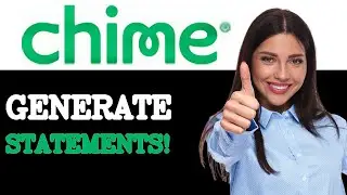 How To Get Chime Bank Statements (2025)