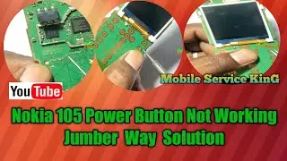 Nokia 105 (TA-1299) Power Button Not Working Jumper Solution