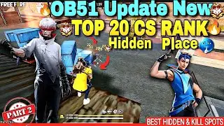 TOP 20 New Hidden Place🔥For CS Rank In (Barmuda)| After New OB51 Update |cs rank push tips & tricks