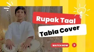 Rupak Taal | Tabala Solo | 7 Beats Rhythemic Cycle | Arnav Sutade
