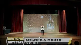 Show | Wilmer & Maria | Cuba - Italia