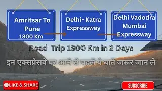 Amritsar To Pune By Car | Via Delhi Mumbai Expressway | Delhi Katra Expressway Full Travel Guide