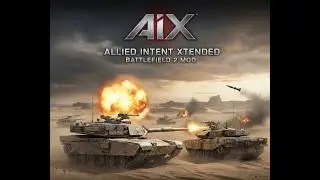 Battlefield 2 mod AIX 2.0 (pc 2025) intense tank battle Aberdeen