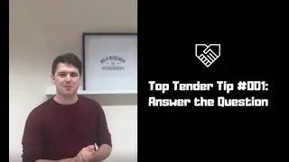 Top Tender Tip #001 - Answer the Question
