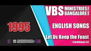 1995 English Songs VBS MINISTRIES BANGALORE SINCE 1952