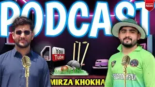 Mirza Khokhar Reveals Champions Trophy Experience and Favorite Cricketers | Podcast Ep 01 | Kachman