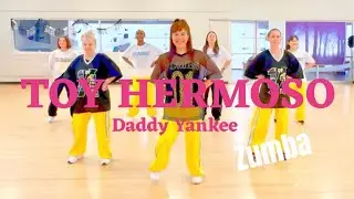 TOY HERMOSO / Daddy Yankee / Zumba / Dance fitness / Choreography / original / DY 
