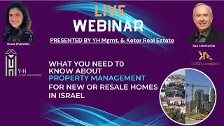 Israel Real Estate Property Management Webinar - Dec 8, 2024