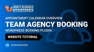 Team Appointment Booking for Agency Websites | WordPress Plugin | Simply Schedule Appointments