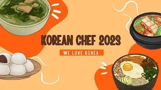 Concurso de culin&aacute;ria coreana| Korean Chef 2023| Projecto We Love Korea| Angola e a Coreia do sul