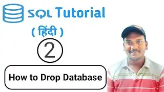 How to drop (delete) database | SQL tutorial in hindi