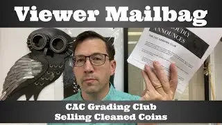 Почтовый ящик для зрителей — Клуб оценки CAC, продажа очищенных монет и опилок для канта