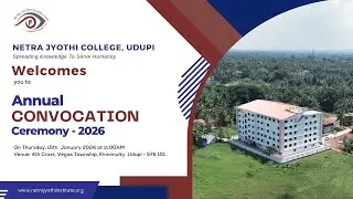 Annual Convocation Ceremony &ndash; 2026 | Netra Jyothi College, Udupi | 15.01.2026 | 11.00AM