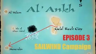 Sailwind Campaign E3: Another missions just to unlock trading