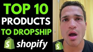 TOP 10 PRODUCTS TO DROPSHIP RIGHT NOW (Shopify Dropshipping Winning Products 2019)