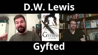 Author Talk with D.W. Lewis.