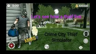 Crime City Thief Simulator Gameplay story of a thief🙃
