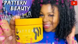 Pattern Beauty | *NEW* STRONG HOLD GEL FULL REVIEW for Natural Hair