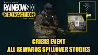 Rainbow Six Extraction | Crisis Event Rewards | All Rewards From Spillover Studies