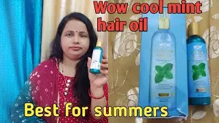 Wow skin science cool mint hair oil review / Best for summers / Honest review / Peppermint oil