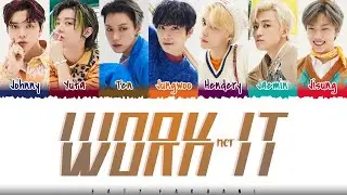 NCT U &ndash; 'WORK IT' Lyrics [Color Coded_Han_Rom_Eng]