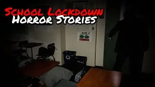 2 True School Lockdown Horror Stories