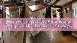 Review Homestyles Americana Antique Oak Island with Storage, 42