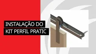 Instala&ccedil;&atilde;o do Kit Perfil Pratic