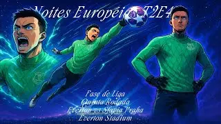 Noites Europ&eacute;ias - Everton vs Slavia Praha - Champions League - Fase de Liga - 5&ordf; Rodada