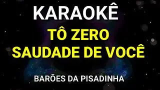 KARAOKÊ - ZERO SAUDADE - BARÕES DA PISADINHA & MAIARA E MARAISA - PISEIRO - KARAOKE VINY TECLAS