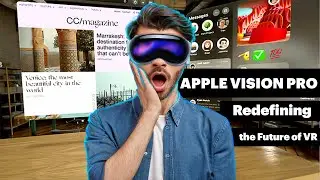 The Exciting Future: Apple Vision Pro's 2024 AR/VR Market Revolution