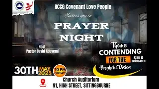 Prayer Night - 30-05-2025 | Contending For The Prophetic Vision