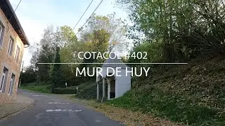 Cotacol #402 - Mur de Huy