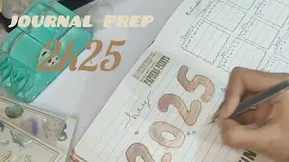 2k25 journal prep|preparing journal for upcoming year|idea for journaling|best for beginners