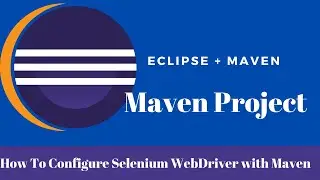 Configure selenium WebDriver with maven || maven dependency for selenium ||