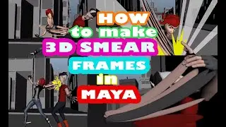 WEBINAR - HOW to MAKE 3D SMEAR FRAMES in MAYA with DAVID HAN | Griffin Animation Academy